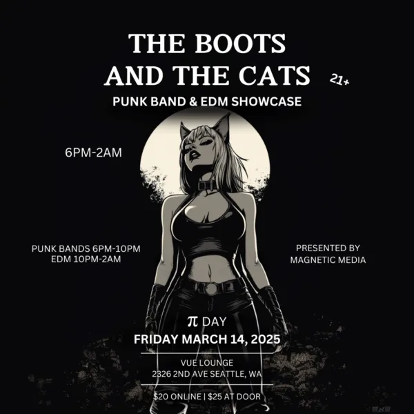 The Boots and The Cats a punk show and rave on Pi Day 2025 March 14th with a punk rock cat girl