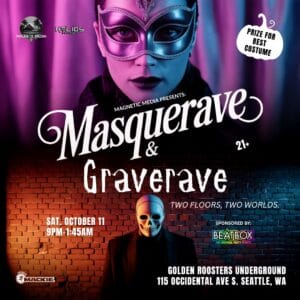 Masquerave & Ravegrave EDM event on Oct 11 2025 at Golden Roosters Underground in Seattle WA Sponsored by Beatbox